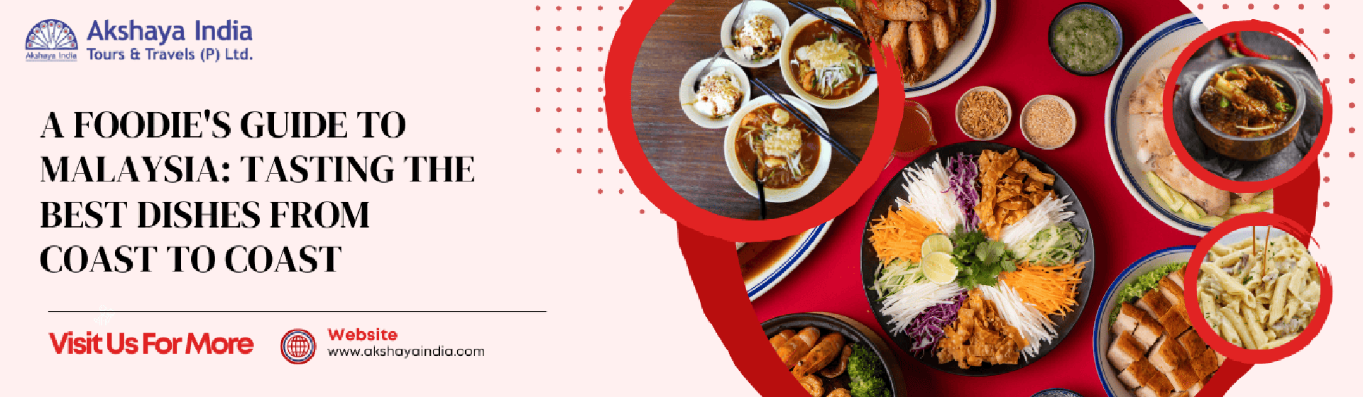 A Foodie's Guide to Malaysia: Tasting the Best Dishes From Coast to Coast