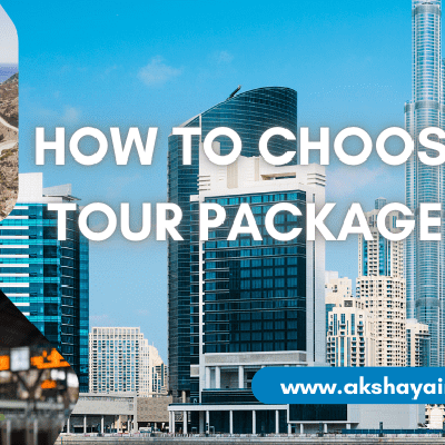 How to Choose the Right Dubai Tour Package for Your Needs